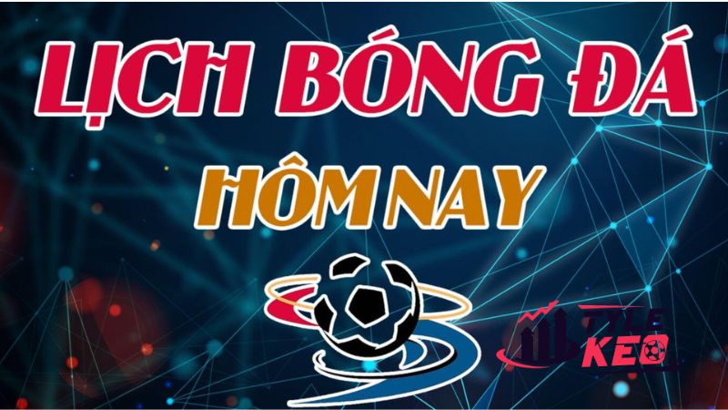 Lịch Thi Đấu Các Trận Cầu Sắp Diễn Ra 3 Những lý do nên xem lịch thi đấu bóng đá trên cakallikli.org