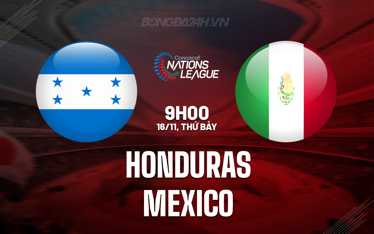 Honduras tiếp đón gã khổng lồ Mexico 1 Honduras sẵn sàng tiếp đón gã khổng lồ Mexico để giành tấm vé vào bán kết